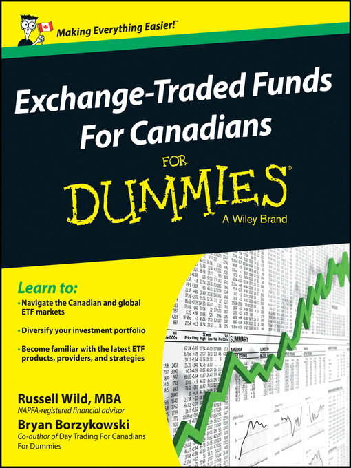 Title details for Exchange-Traded Funds For Canadians For Dummies by Russell Wild - Available
